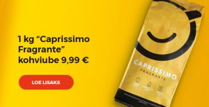 1 kg "Caprissimo Fragrante" kohviube 9,99 €