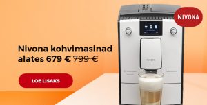 7. seeria Nivona kohvimasinad erihinnaga alates 679