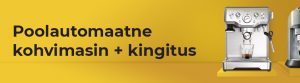 Osta poolautomaatne kohvimasin ja saa kohvi kingituseks