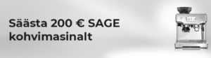 Säästa 200 € SAGE kohvimasinalt