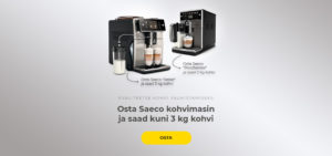 Osta Saeco kohvimasin ja saad kuni 3 kg kohvi