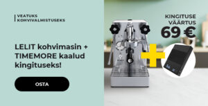 LELIT kohvimasin + TIMEMORE kaalud kingituseks!