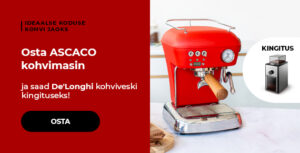 "Osta ASCACO kohvimasin ja saad De'Longhi kohviveski kingituseks!"