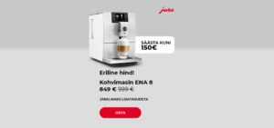 Säästa kuni 150 €