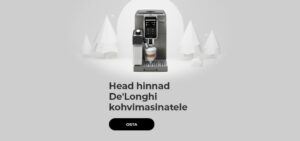 Head hinnad De'Longhi kohvimasinatele