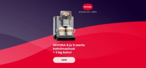 NIVONA 8 ja 9 seeria kohvimasinad + 2 kg kohvi