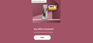 "Saa 50€ kinkekaart! Osta vähemalt 400€ EUREKA kohviveski."