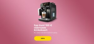 Saa kuni 100 € väärtuses kinkekaart, kui ostad üle 500 € kohvimasina.
