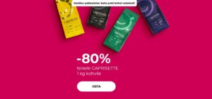 "Imeline pakkumine kahe paki kohvi ostmisel! -80% teisele CAPRISETTE 1 kg kohvile"